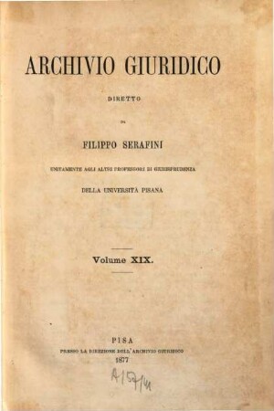 Archivio giuridico. 19, 19. 1877