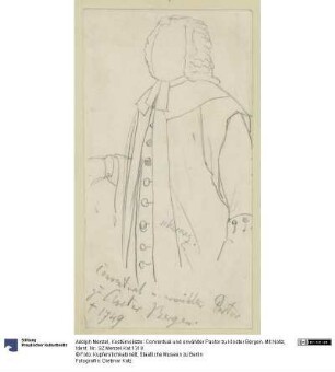 Kostümskizze: Conventual und erwählter Pastor zu Kloster Bergen. Mit Notiz