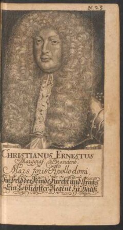 N. 23. Christianus Ernestus Marggraf. Brandenb.