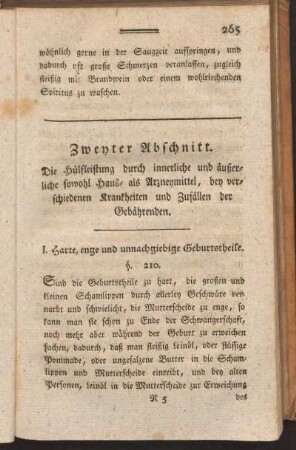 Zweyter Abschnitt. Die Hülfleistung durch innerliche und äußerliche sowohl Haus- als Arzneymittel, bey verschiedenen Krankheiten und Zufällen der Gebährenden