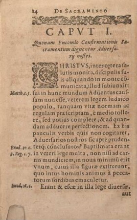 Capvt I. Quonam Encomio Confirmationis Sacramentum digneritur Aduersrij nostri.
