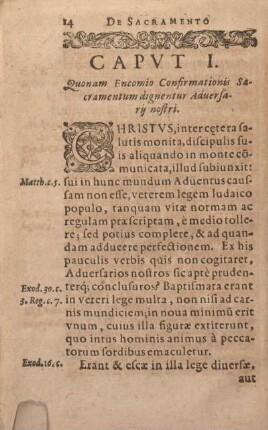 Capvt I. Quonam Encomio Confirmationis Sacramentum digneritur Aduersrij nostri.