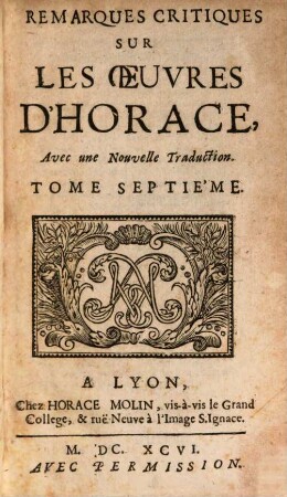 Remarques critiques sur les oeuvres d'Horace : avec une nouvelle traduction. 7