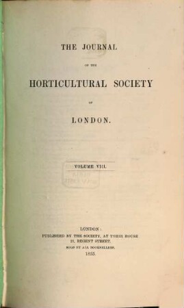 Journal of the Royal Horticultural Society, 8. 1853