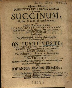 Dissertatio Inauguralis Medica Exhibens Succinum, Physicè & Medicè consideratum