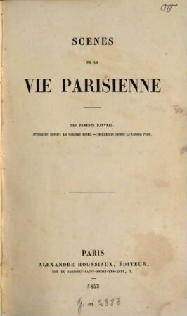 Oeuvres complètes de H. de Balzac. 17, La comédie humaine; 1: Etudes de moeurs; 3: Scenes de la vie parisienne ; 4