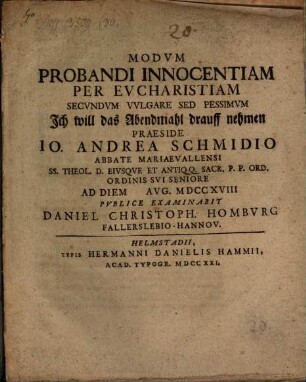 Modvm Probandi Innocentiam Per Evcharistiam Secvndvm Vvlgare Sed Pessimvm Ich will das Abendmahl drauff nehmen