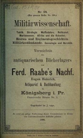 Verzeichniss des Antiquarischen Bücherlagers von Ferd. Raabe's Nachf. Eugen Heinrich, Antiquariat und Buchhandlung. 94. 1893 = Reihe Nr. 198