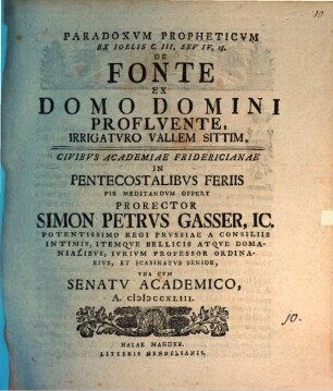 Paradoxum propheticum ex Ioelis C.III, s. IV, 18, de fonte ex domo Domini profluente, irrigaturo vallem Sittim