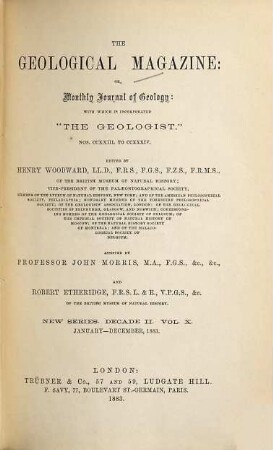 The geological magazine or monthly journal of geology. [20] = No. 223 - 234 = N.S., Decade 2, Vol. 10. 1883
