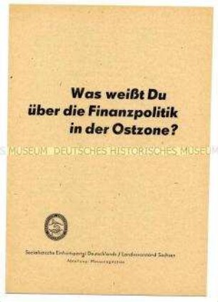 Informationsschrift der SED Sachsen zur Finanzpolitik in der sowjetischen Besatzungszone (Haushaltsplan 1949)