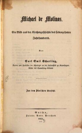 Michael de Molinos : ein Bild aus der Kirchengeschichte des siebzehnten Jahrhunderts