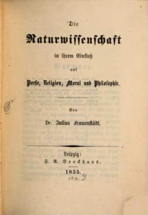 Die Naturwissenschaft in ihrem Einfluß auf Poesie, Religion, Moral und Philosophie