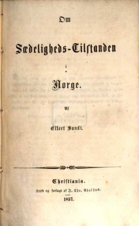 Om Saedeligheds-Tilftandere i Norge