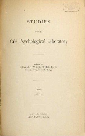 Studies from the Yale Psychological Laboratory. 1896 = Vol. 4