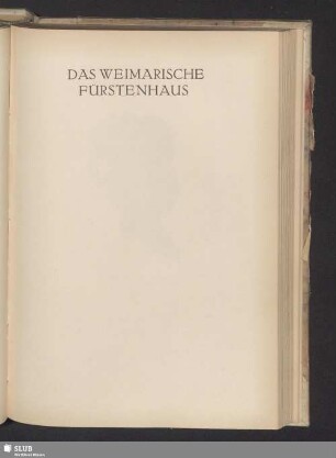 Das Weimarische Fürstenhaus
