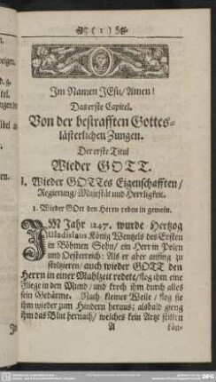Das erste Capitel. Von der bestrafften Gotteslästerlichen Zungen