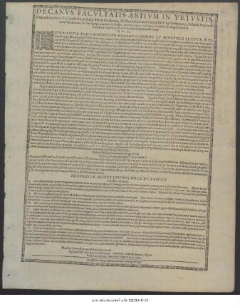 Decanus Facultatis Artium In Vetustissima celeberrimae Erphurdensium Reipublicae Academia, M. Bartholomaeus Loeneisen Cuprimontanus, Scholaei Michaëlitanae Moderator,& Paedagogii maioris Collegii ibidem Senior Collega, omnibus & singulis eidem Facultati subiectis, simul & humanissimis Lectoribus S. P. D. : Experientia Satis Evidenter Probat ... Optimè & diutissimè valete,P.P. sub sigillo Decanatusnostri, pridie amborum Apostolorum Simonis & Judae, qui fuit dies 27. Mensis Octob: veteris styli, Anno salutis humanae, per Christum Jesum recuperatae, millesimo, sexcentesimo nono.