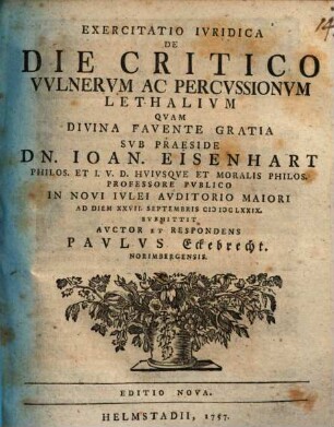Exercitatio Ivridica De Die Critico Vvlnervm Ac Percvssionvm Lethalivm