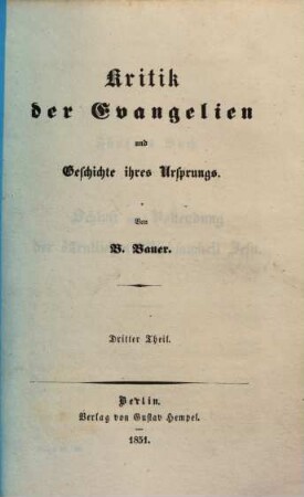 Kritik der Evangelien und Geschichte ihres Ursprungs. 3