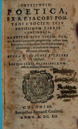 Institvtio Poetica : Ex R. P. Iacobi Pontani E Societ. Iesv Potissimvm Libris Concinnata