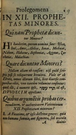 Duodecim Prophetarum minorum vaticinia : in locos communes Theologicos gigesta: & quaestionibus Methodi illustrata