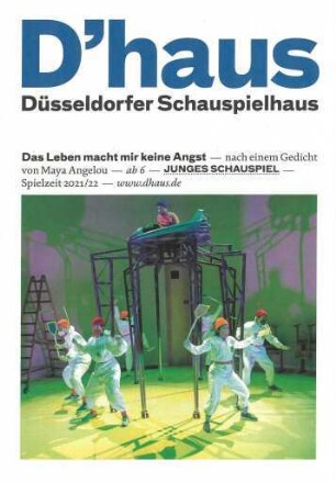 Das Leben macht mir keine Angst