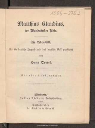 Matthias Claudius, der Wandsbecker Bote : ein Lebensbild, für die deutsche Jugend und das deutsche Volk gezeichnet