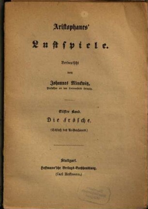 Aristophanes Lustspiele, 11. Die Frösche