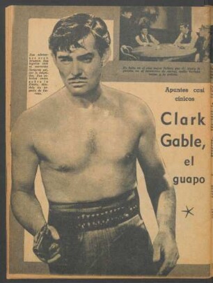 Clark Gable, el guapo : Apuntes casi cínicos