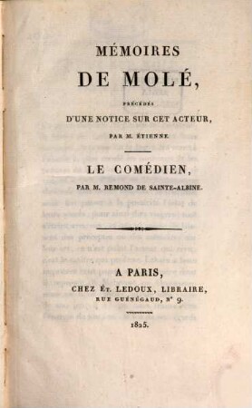 Mémoires de Molé : précédés d'une notice sur cet acteur