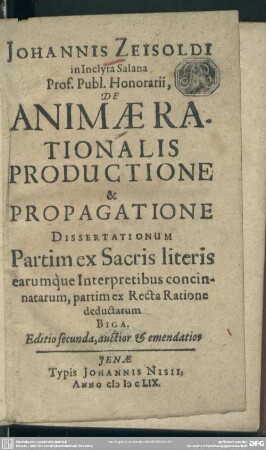 De animae rationalis productione et propagatione dissertationes duae