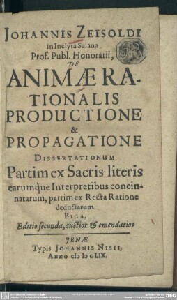 De animae rationalis productione et propagatione dissertationes duae