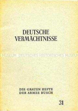 Heft aus der Reihe "Graue Hefte" der Armee Busch (Nr. 31)