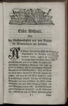 Erster Abschnitt. Von der Nothwendigkeit und dem Nutzen der Manufacturen und Fabriken.