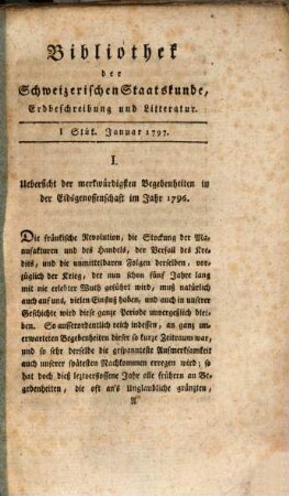 Bibliothek der schweizerischen Staatskunde, Erdbeschreibung und Litteratur. 2,1. 1797 = Jan.