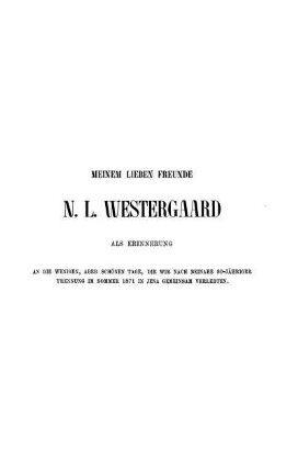Meinem Lieben Freunde N. L. Westergaard Als Erinnerung [...]