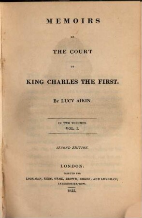 Memoirs of the court of King Charles the First : in two volumes, 1