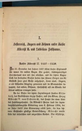 Die österreichischen, böhmischen und ungarischen Länder im letzten Jahrhundert vor ihrer dauernden Vereinigung 1437 - 1526