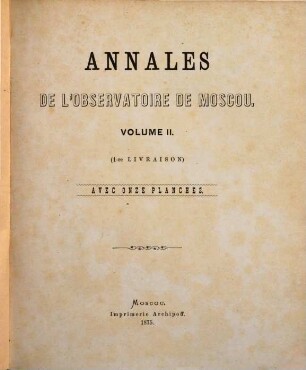 Annales de l'Observatoire de Moscou, 2. 1875/76