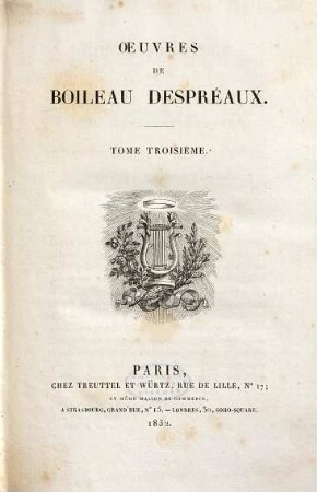 Oeuvres de Boileau-Despréaux, Tome troisieme