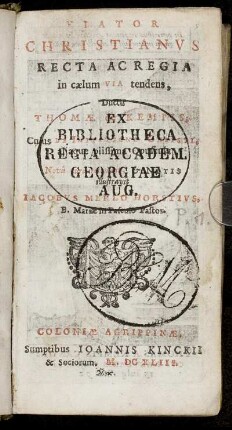 [1]: Viator Christianus Recta Ac Regia in caelum Via tendens. [1]