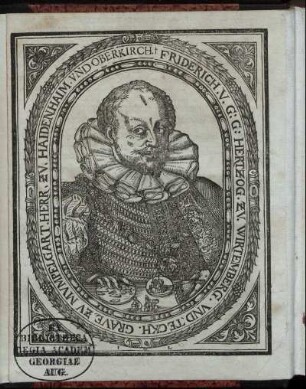 Porträt "Friderich V. G: G: Hertzog Zu Wirtemberg und Teckh"