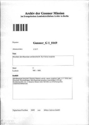 Khuntitoli, Schriftwechsel und Berichte Dr. Kurt Heinz Junghans