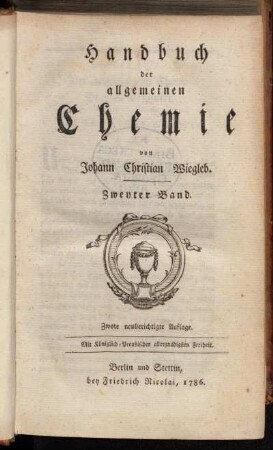 2: Handbuch der allgemeinen Chemie. Zweyter Band