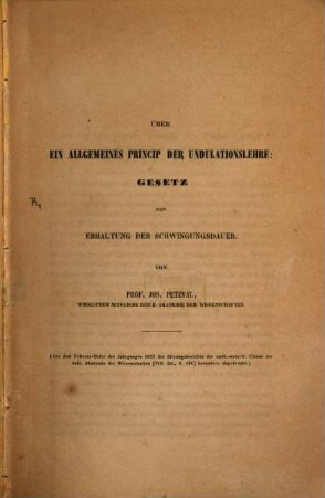 Über ein allgemeines Princip der Undulationslehre : Gesetz der Erhaltung der Schwingungsdauer