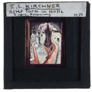 Kirchner, Der rote Turm in Halle
