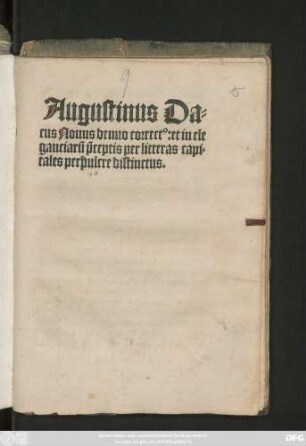 Augustinus Da=||cus Nouus denuo correct#[us]: et in ele||ganciarũ p̃ceptis per litteras capi=||tales perpulcre distinctus.||(de varijs loquendi figuris siue de mo||do scribendi ... ||)