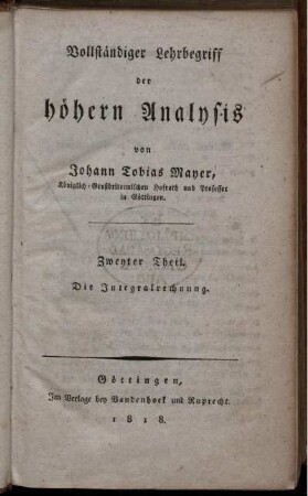Th. 2: Vollständiger Lehrbegriff der höhern Analysis. Zweyter Theil