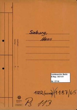 Personenheft Hans Sieburg, fr. Cybula (*06.06.1897), Kriminalsekretär